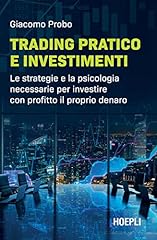 Trading pratico investimenti. usato  Spedito ovunque in Italia 
