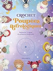Crochet poupées astrologiques d'occasion  Livré partout en France