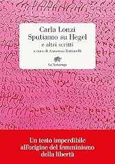 Sputiamo hegel altri usato  Spedito ovunque in Italia 