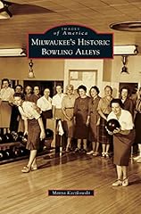 Milwaukee historic bowling for sale  Delivered anywhere in USA 