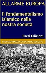 Allarme fondamentalismo islami usato  Spedito ovunque in Italia 