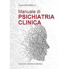 Minerva manuale psichiatria usato  Spedito ovunque in Italia 