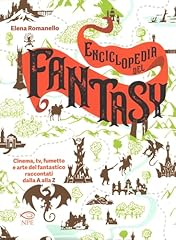 Enciclopedia del fantasy. usato  Spedito ovunque in Italia 