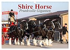 Shire horse prunkvolle gebraucht kaufen  Wird an jeden Ort in Deutschland