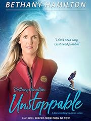 Bethany hamilton unstoppable for sale  Delivered anywhere in USA 