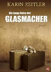 Reise glasmacher roman gebraucht kaufen  Wird an jeden Ort in Deutschland