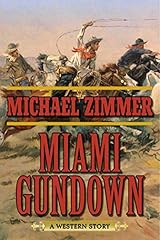 Miami gundown western d'occasion  Livré partout en Belgiqu