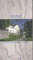 Schloss bürgeln dem gebraucht kaufen  Wird an jeden Ort in Deutschland