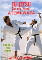 Atemi waza. travail d'occasion  Livré partout en France