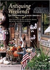 Antiquing weekends excursions for sale  Delivered anywhere in USA 
