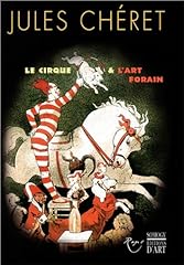 Jules chéret cirque d'occasion  Livré partout en France
