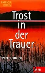 Trost trauer begleitbuch gebraucht kaufen  Wird an jeden Ort in Deutschland
