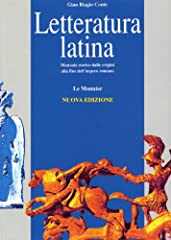 Letteratura latina. Manuale storico dalle origini alla fine dell'impero romano usato  Spedito ovunque in Italia 