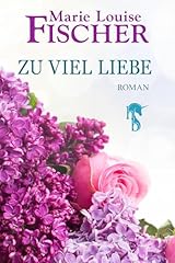 Zu viel Liebe gebraucht kaufen  Wird an jeden Ort in Deutschland