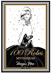 100 robes mythiques d'occasion  Livré partout en France