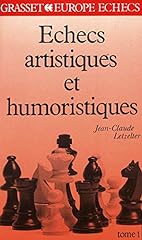 Echecs artistiques humoristiqu d'occasion  Livré partout en Belgiqu