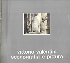 Vittorio valentini. scenografi usato  Spedito ovunque in Italia 
