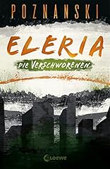 Eleria verschworenen dystopisc gebraucht kaufen  Wird an jeden Ort in Deutschland