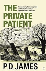 The Private Patient (Inspector Adam Dalgliesh Book for sale  Delivered anywhere in UK