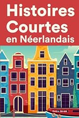 Histoires courtes néerlandais d'occasion  Livré partout en Belgiqu