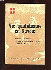 Vie quotidienne savoie.actes d'occasion  Livré partout en France