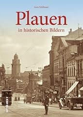 Plauen historischen bildern gebraucht kaufen  Wird an jeden Ort in Deutschland