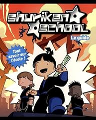 Shuriken school guide d'occasion  Livré partout en Belgiqu