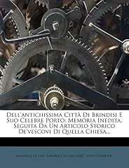 Dell antichissima città usato  Spedito ovunque in Italia 