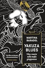 Yakuza blues. vita usato  Spedito ovunque in Italia 