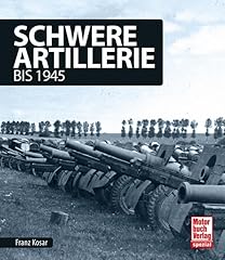 Schwere artillerie 1945 gebraucht kaufen  Wird an jeden Ort in Deutschland