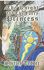 Used, The Knight and The Faery Princess for sale  Delivered anywhere in UK