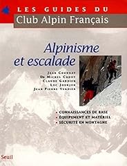 Alpinisme escalade d'occasion  Livré partout en Belgiqu
