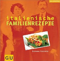 Italienische familienrezepte gebraucht kaufen  Wird an jeden Ort in Deutschland