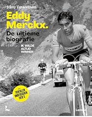 Eddy merckx. ultieme d'occasion  Livré partout en Belgiqu