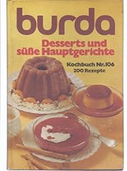 Burda desserts süße gebraucht kaufen  Wird an jeden Ort in Deutschland
