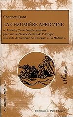 Chaumière africaine histoire d'occasion  Livré partout en France