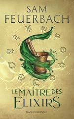 Maître elixirs saga d'occasion  Livré partout en France