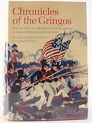 Chronicles gringos army for sale  Delivered anywhere in USA 