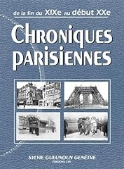 Chroniques parisiennes xxeme d'occasion  Livré partout en France