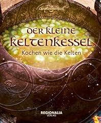 Kleine keltenkessel kochen gebraucht kaufen  Wird an jeden Ort in Deutschland