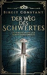 Weg schwertes vorgeschichte gebraucht kaufen  Wird an jeden Ort in Deutschland