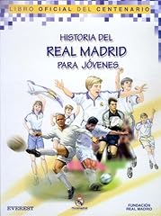 Historia del Real Madrid para jóvenes. Libro Oficial del Centenario, usato usato  Spedito ovunque in Italia 