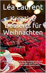 Kreative desserts weihnachten gebraucht kaufen  Wird an jeden Ort in Deutschland