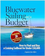 Bluewater sailing budget for sale  Delivered anywhere in USA 