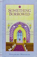 Something borrowed patchwork for sale  Delivered anywhere in USA 
