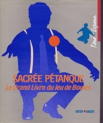 Sacrée pétanque. grand d'occasion  Livré partout en France