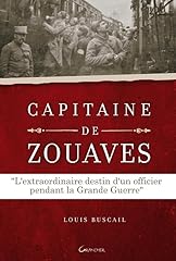 Capitaine zouaves extraordinai d'occasion  Livré partout en Belgiqu