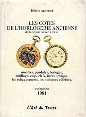 Cotes horlogerie ancienne d'occasion  Livré partout en France