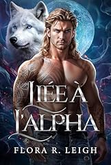 Liée alpha romance d'occasion  Livré partout en France