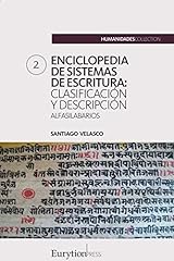 Enciclopedia de sistemas de escritura (volumen 2): alfasilabarios (Spanish Edition) usato  Spedito ovunque in Italia 
